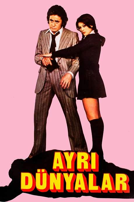 Ayrı Dünyalar (1974) movie poster