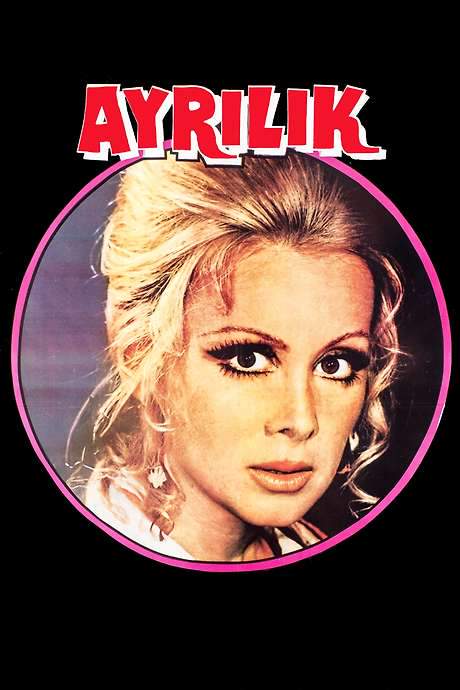Ayrılık (1972) movie poster