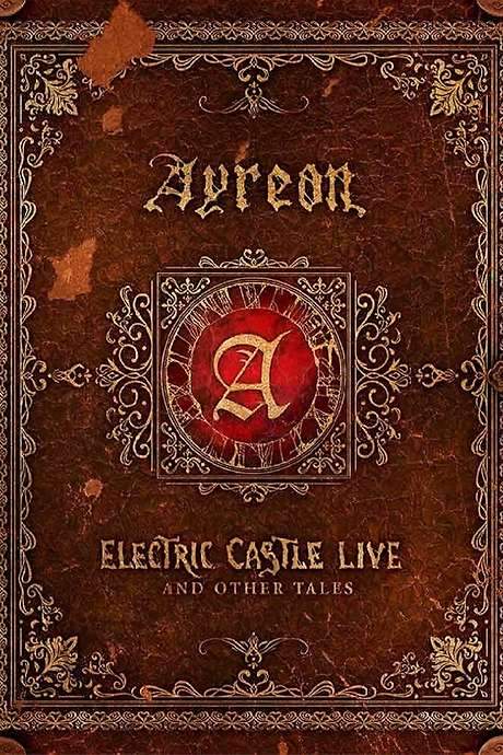 Ayreon: Electric Castle Live And Other Tales (2020) movie poster