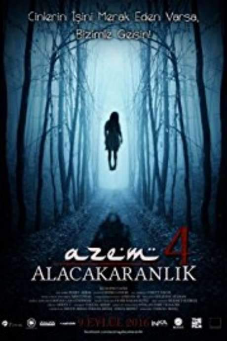 Azem 4: Alacakaranlık (2016) movie poster