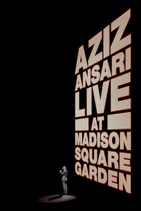 Aziz Ansari: Live at Madison Square Garden (2015) movie poster