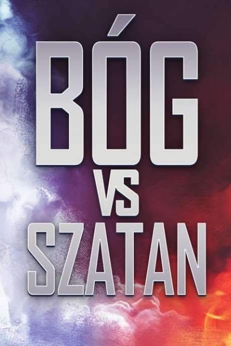 Bóg vs Szatan (2018) movie poster
