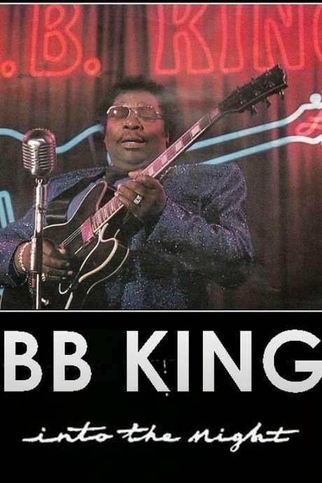 B.B. King: Into the Night (1985) movie poster