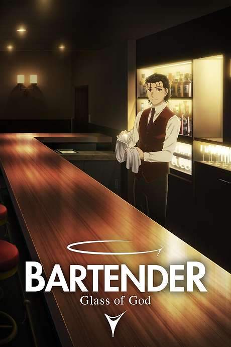 BARTENDER Glass of God (2024) movie poster