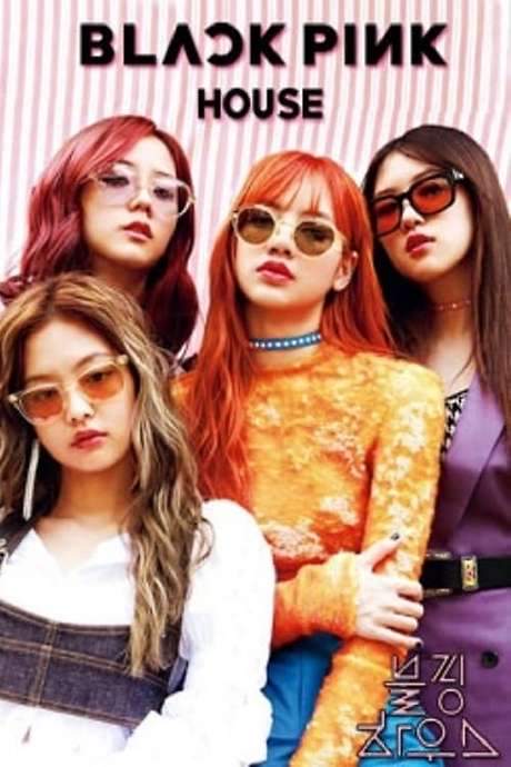 BLACKPINK HOUSE (2018) movie poster