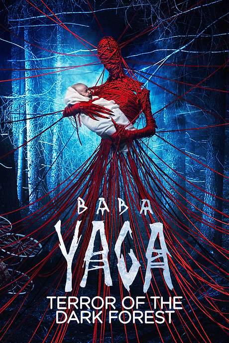 Baba Yaga: Terror of the Dark Forest (2020) movie poster