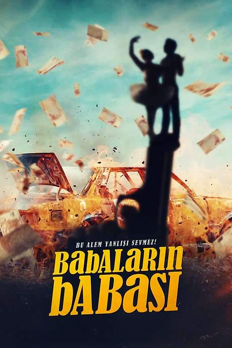 Babaların Babası (2016) movie poster