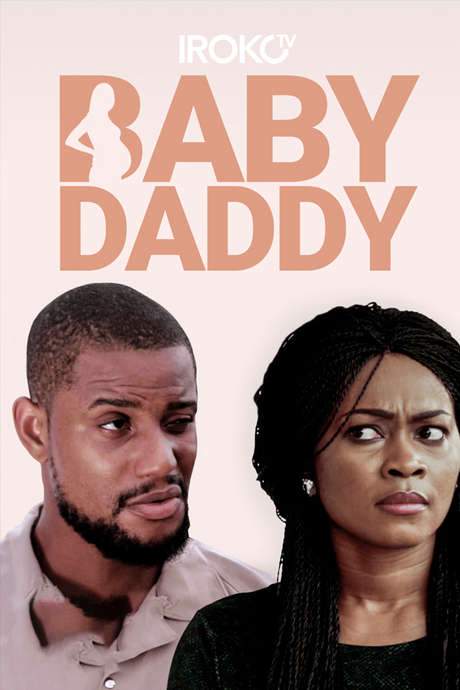 Baby Daddy (2017) movie poster