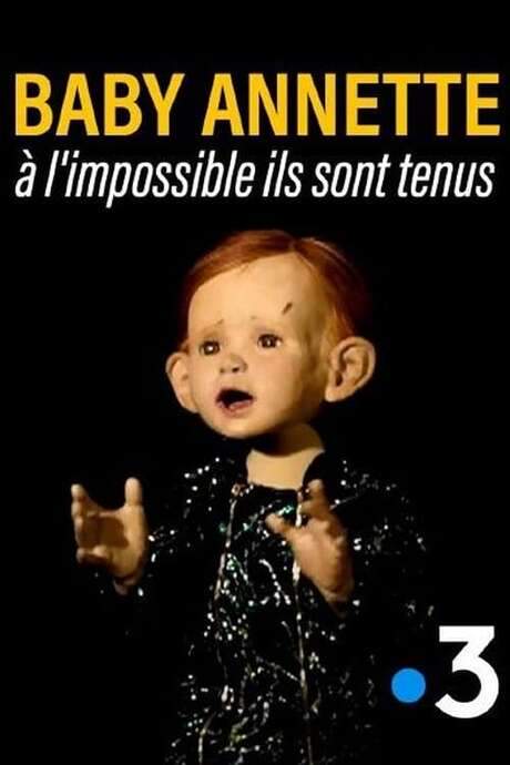 Baby Annette, à l’impossible ils sont tenus (2021) movie poster