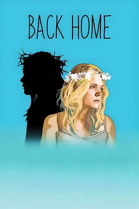 Back Home (2018) movie poster
