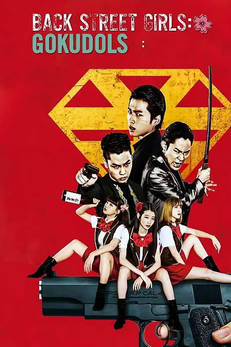 Back Street Girls: Gokudols (2019) movie poster