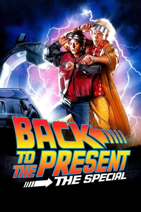 Back To the Present: The Special (2015) movie poster