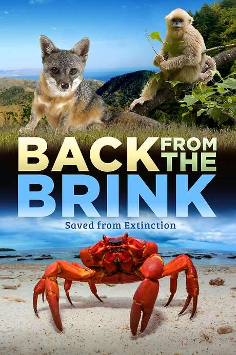 Back from the Brink: Saved from Extinction (2019) movie poster