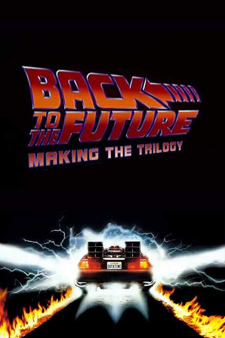 Back to the Future: Making the Trilogy (2002) movie poster