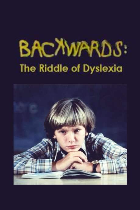 Backwards: The Riddle of Dyslexia (1984) movie poster