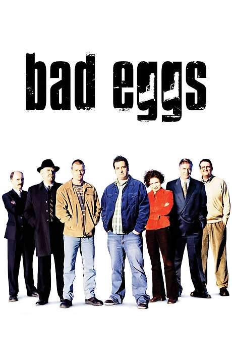 Bad Eggs (2003) movie poster