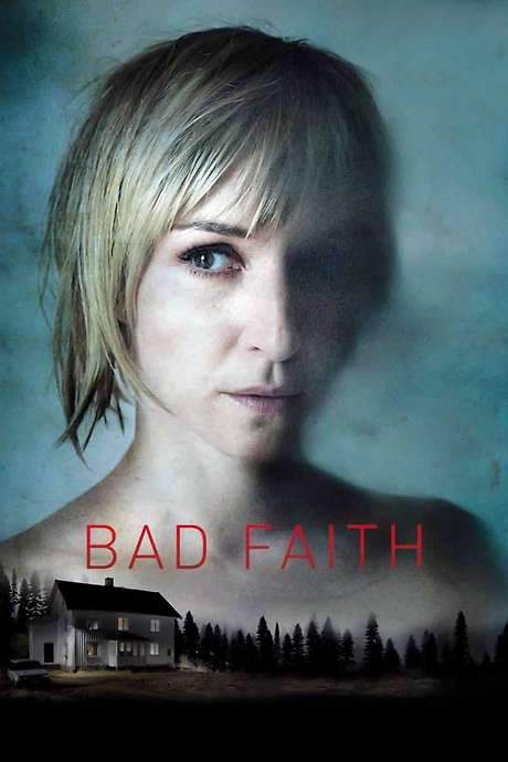 Bad Faith (2010) movie poster