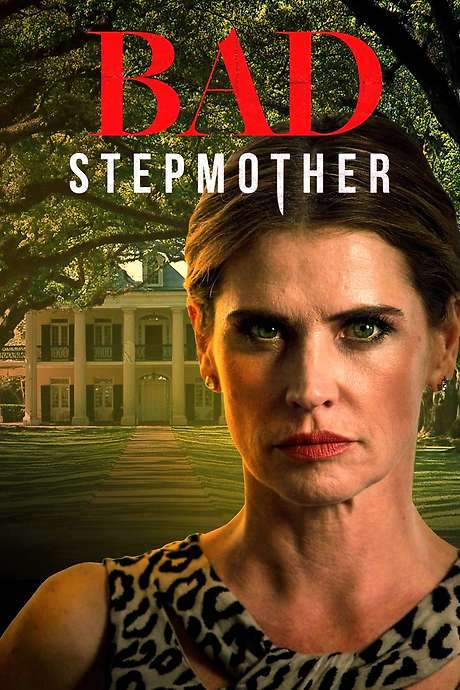 Bad Stepmother (2018) movie poster
