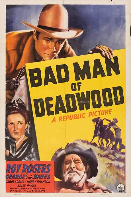 Bad Man of Deadwood (1941) movie poster