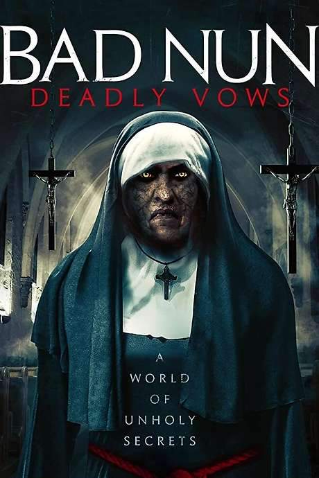 Bad Nun: Deadly Vows (2020) movie poster