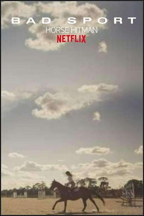 Bad Sport: Horse Hitman (2021) movie poster