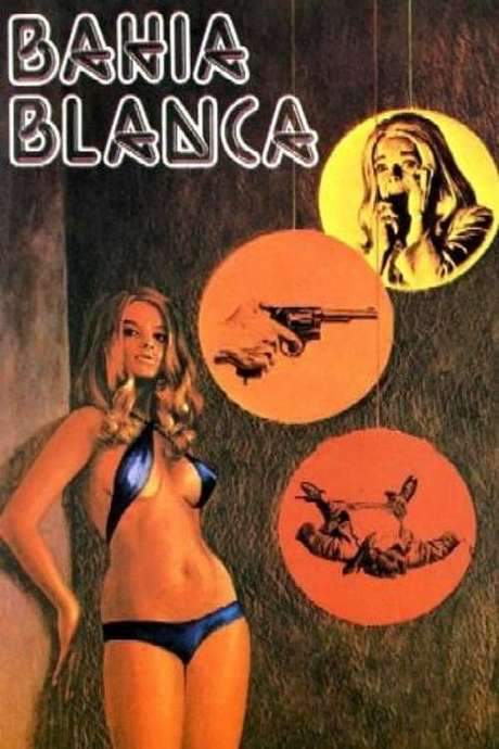 Bahia Blanca (1984) movie poster
