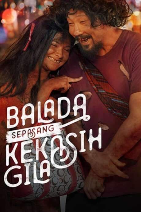 Balada Sepasang Kekasih Gila (2021) movie poster
