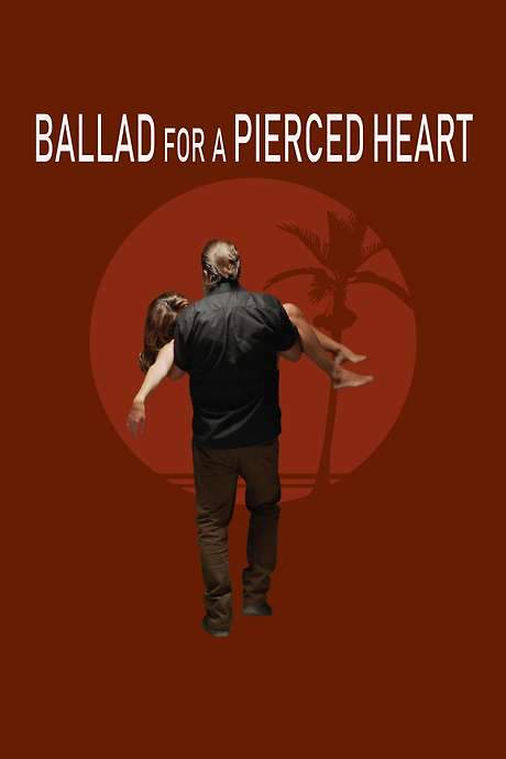Ballad for a Pierced Heart (2020) movie poster
