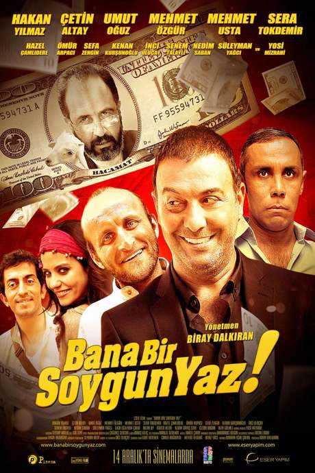 Bana Bir Soygun Yaz (2012) movie poster