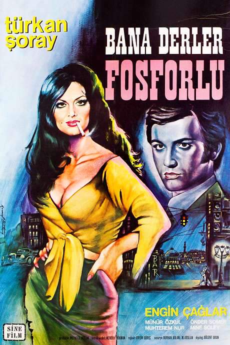 Bana Derler Fosforlu (1969) movie poster
