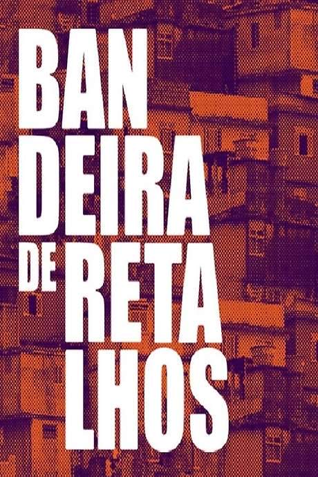 Bandeira de Retalhos (2018) movie poster