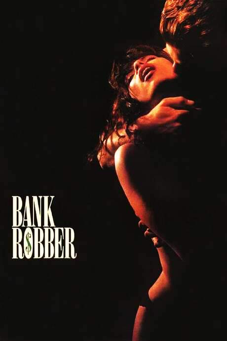 Bank Robber (1993) movie poster