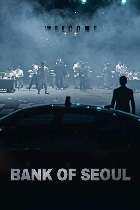 Bank of Seoul (2019) movie poster