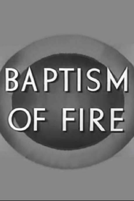 Baptism of Fire (1943) movie poster