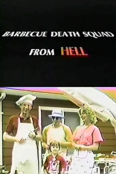 Barbecue Death Squad From Hell (1986) movie poster