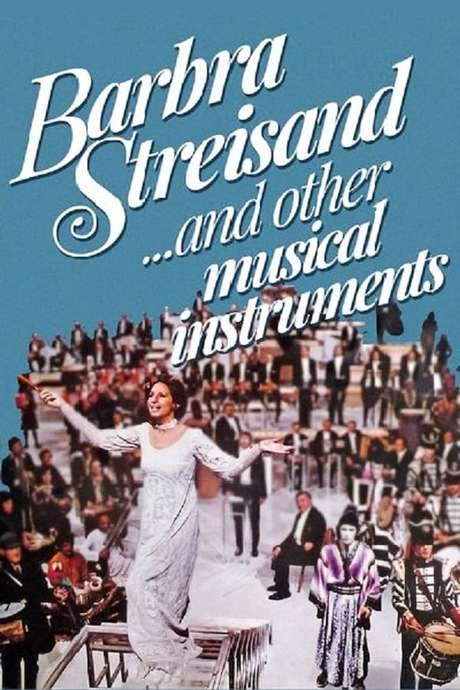 Barbra Streisand… and Other Musical Instruments (1973) movie poster