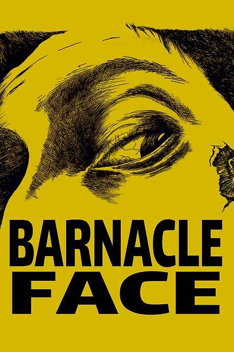Barnacle Face (2020) movie poster