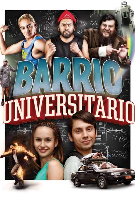 Barrio Universitario (2013) movie poster