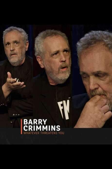 Barry Crimmins: Whatever Threatens You (2016) movie poster