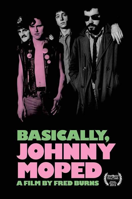 Basically, Johnny Moped (2013) movie poster