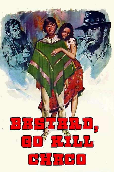 Bastard, Go and Kill (1971) movie poster