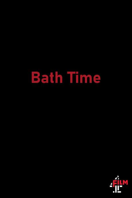Bath Time (2015) movie poster