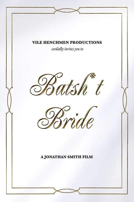 Batsh*t Bride (2019) movie poster