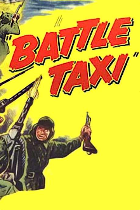 Battle Taxi (1955) movie poster