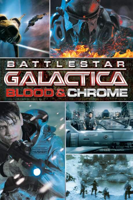 Battlestar Galactica: Blood & Chrome (2012) movie poster