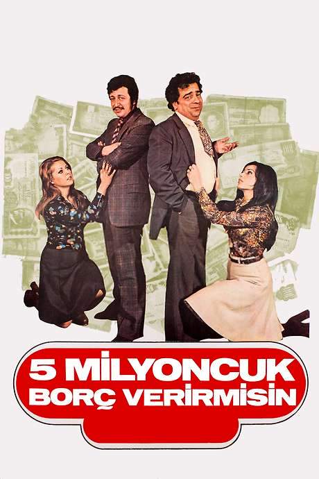 Beş Milyoncuk Borç Verir misin (1975) movie poster