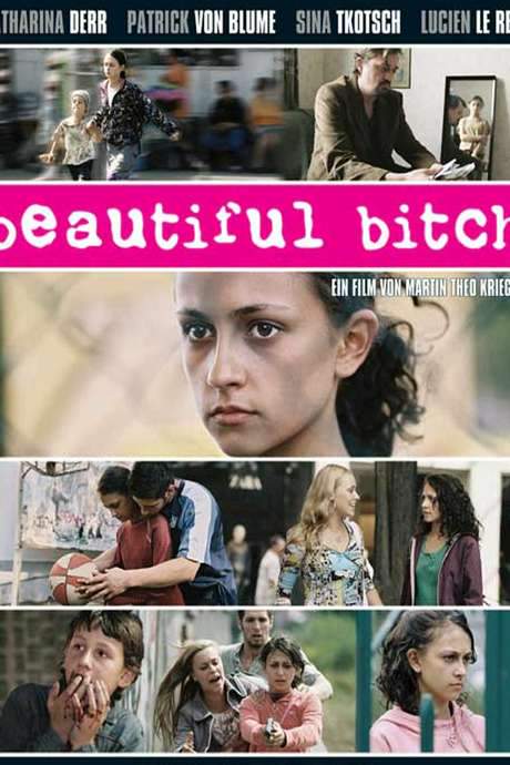 Beautiful Bitch (2007) movie poster