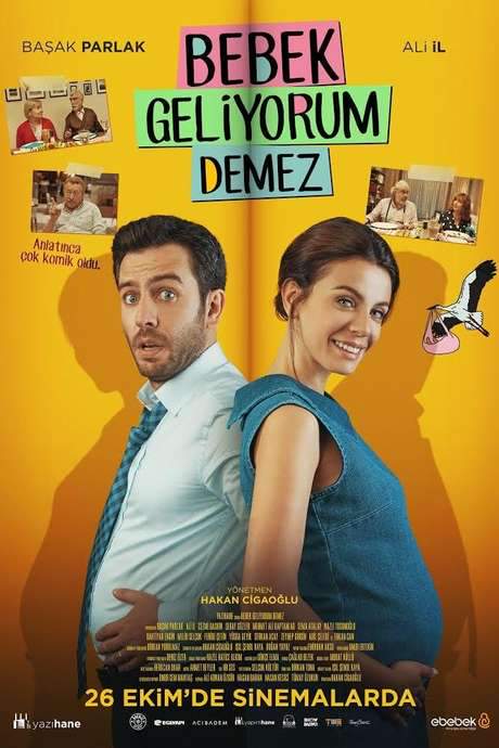 Bebek Geliyorum Demez (2018) movie poster