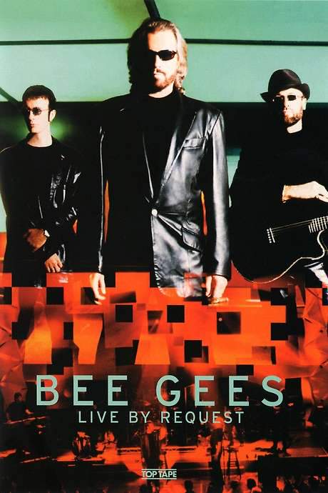 Bee Gees - Live by Request (2001) movie poster