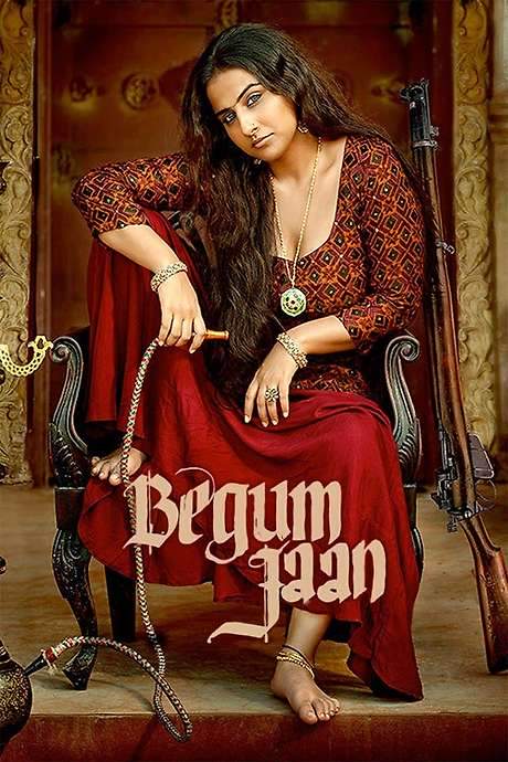 Begum Jaan (2017) movie poster